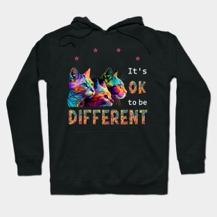 Cute Cats , Its Ok To Be Different Hoodie
